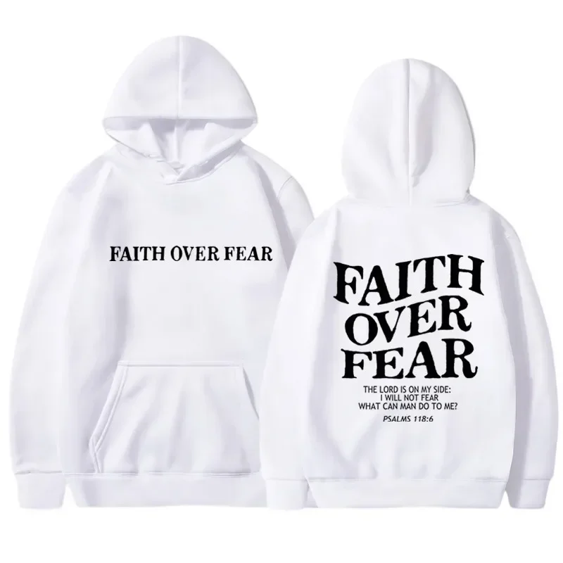 FAITH OVER FEAR Print Hoodies for Men Women Casual Long Sleeve Hooded Hip Hop Sweatshirts Harajuku Hoodie Y2k Men Tops Hoodie