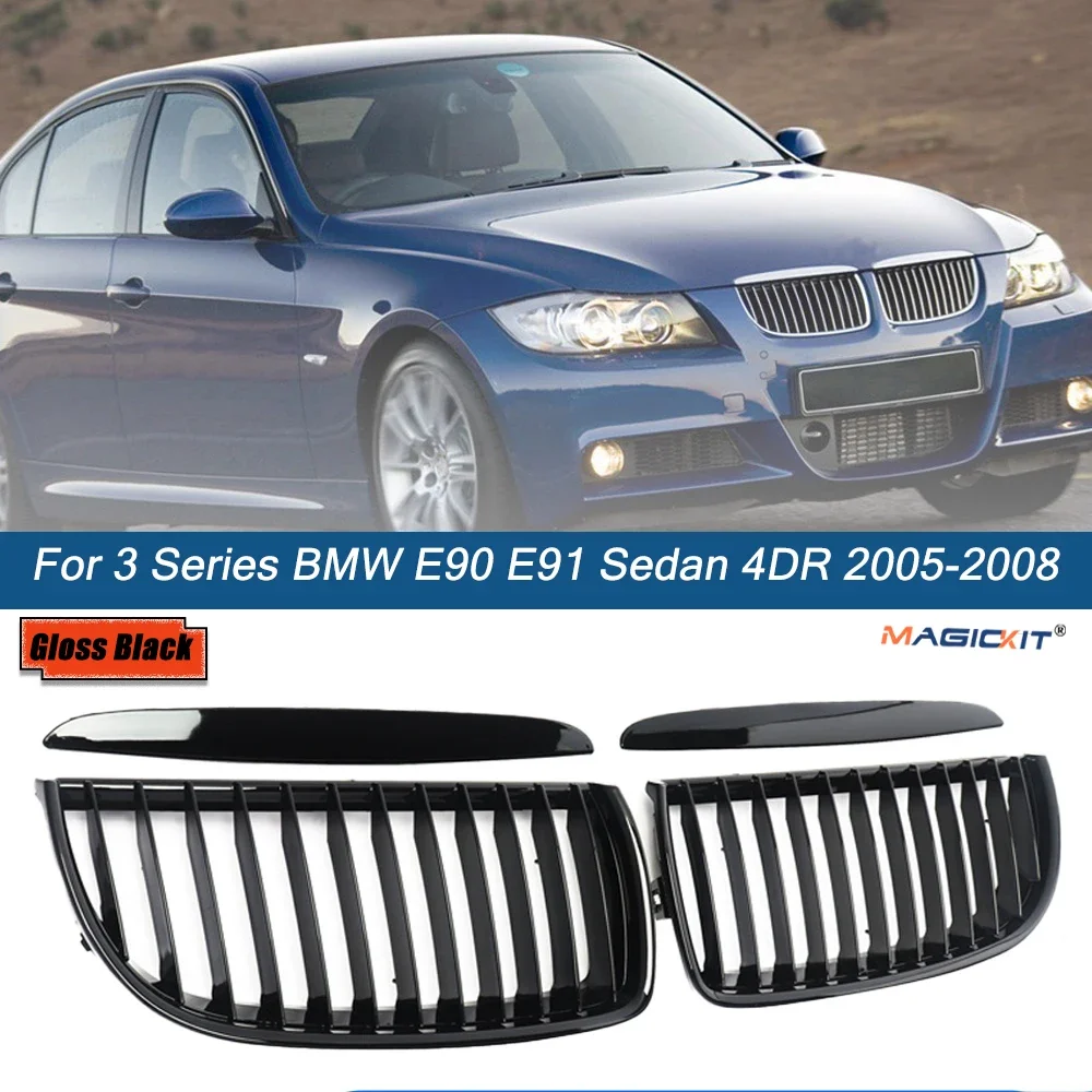 

MagicKit Radiator Grilles For BMW 3 Series E90 E91 Saloon 2005-2008 Gloss Black Front Kidney Grill Auto Accessories