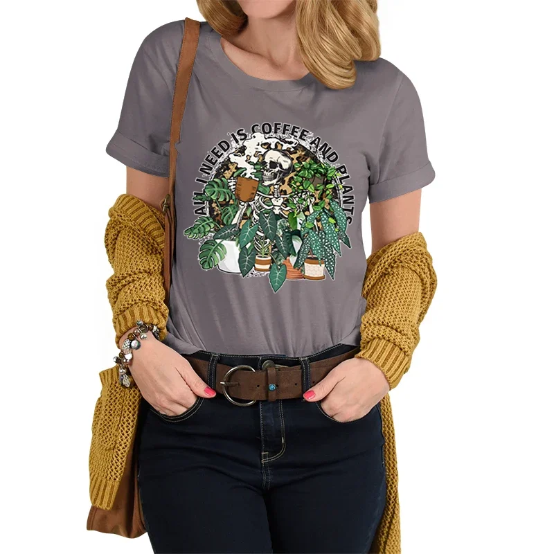 Skeleton Plant Lover T-shirt Female All I Need Is Coffee and Plants Graphic T Shirts Women Skull Leopard Plant Essential T-shirt