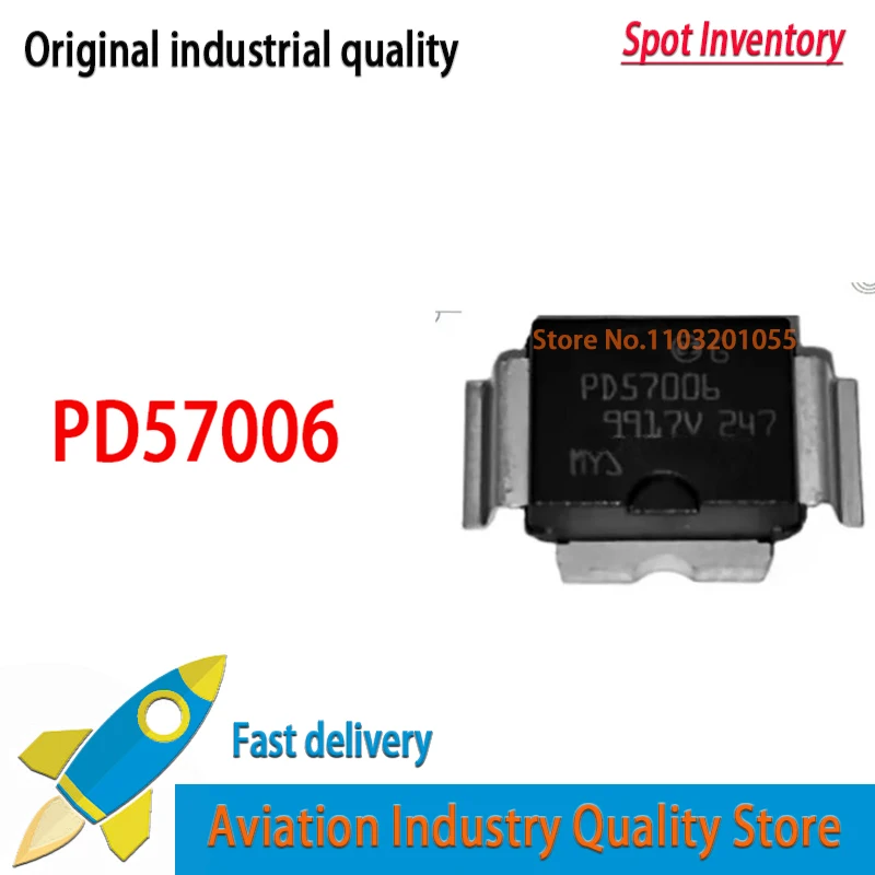 

1pcs/lot Original New PD57006 SMD