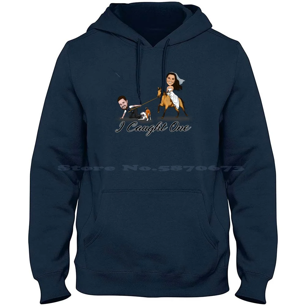 I Caught One And The Dog Approves 100% Cotton Hoodie T Shirt Bobble Head Wedding Funny Caricature Bride Groom Dog Horse Lasso