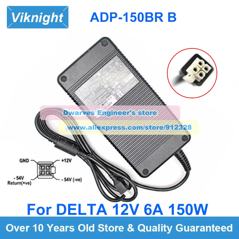 

Genuine 12V 6A -53.5V 1.55A Ac Adapter ADP-150BR B 341-100399-01 Charger For DELTA ADP-150-BR BA Z Power Supply Molex-4pins