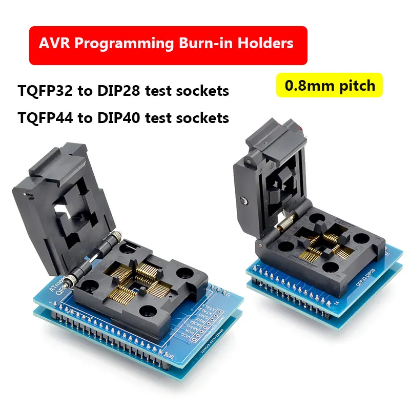 AVR Programming Burn-in Holder TQFP32 to DIP28 Test Holder TQFP44 to DIP40 Test Holder AVR Programming Burn-in Holder 0.8 pitch