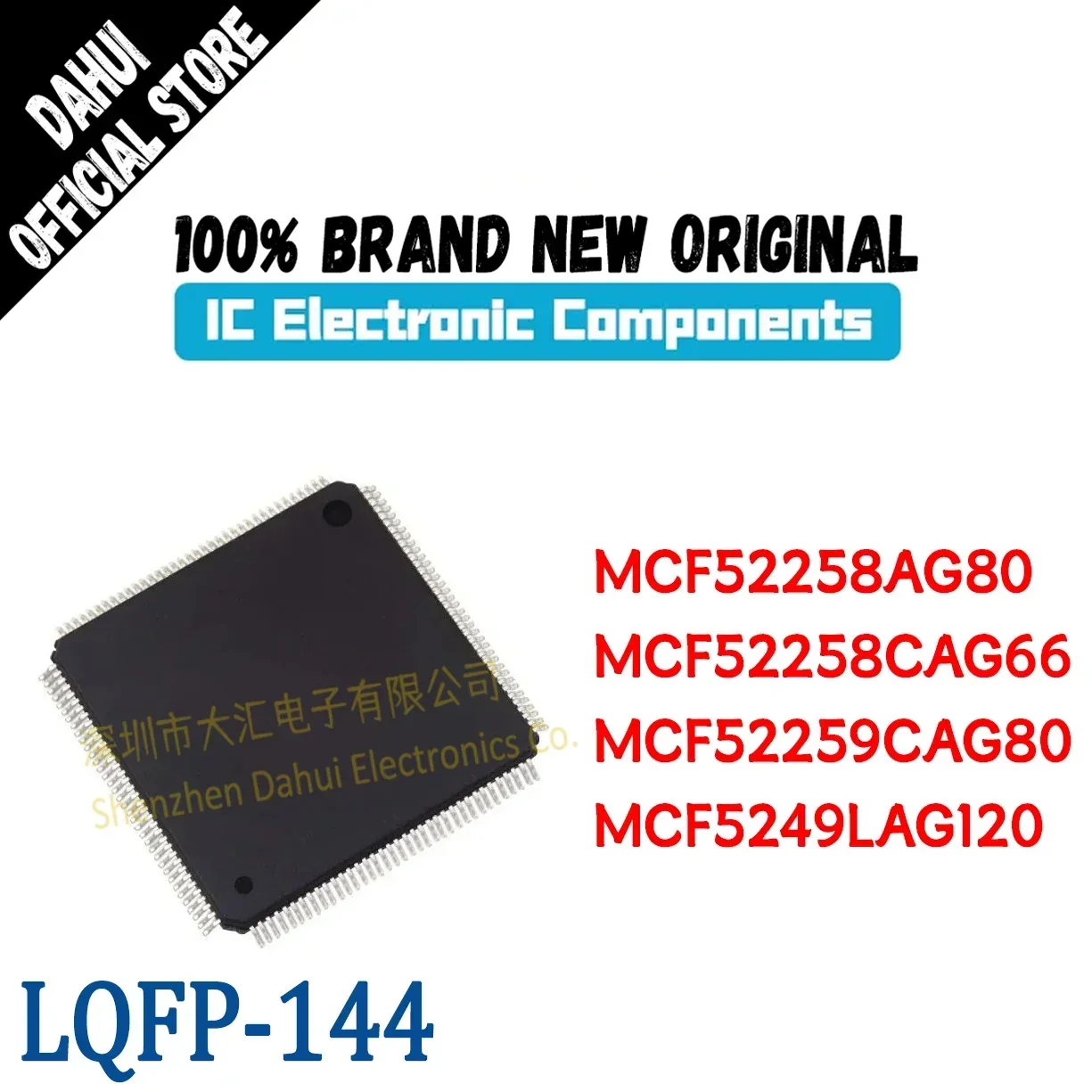 

(1Piece) 100% New Original MCF52258AG80 MCF52258CAG66 MCF52259CAG80 MCF5249LAG120 MCF52258AG MCF52258CAG MCF52259CAG QFP-144