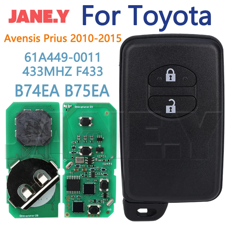 Keyless Remote Key For Toyota Avensis Prius 2010-2015 Car Control Key 2Buttons 61A449-0011 F433 B74EA B75EA FSK 433MHz ID4D Chip