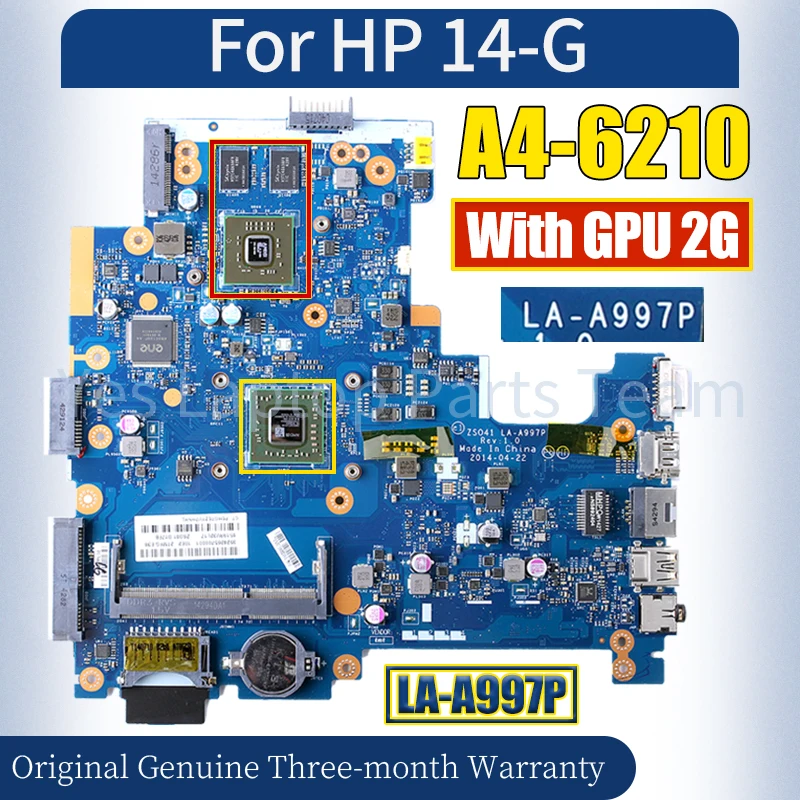 LA-A997P For HP Pavilion 14-G 245 G3 Laptop Mainboard 765126-501 A4-6210 216-0841036 2G 100％ Tested Notebook Motherboard