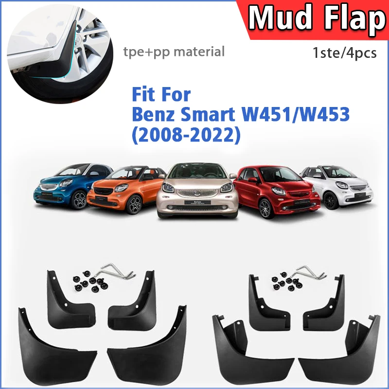 

2008-2022 For Benz Smart W451 W453 Mud Flap Guards Splash Mudguard Fender Mudflaps Car Accessories Front Rear 4pcs