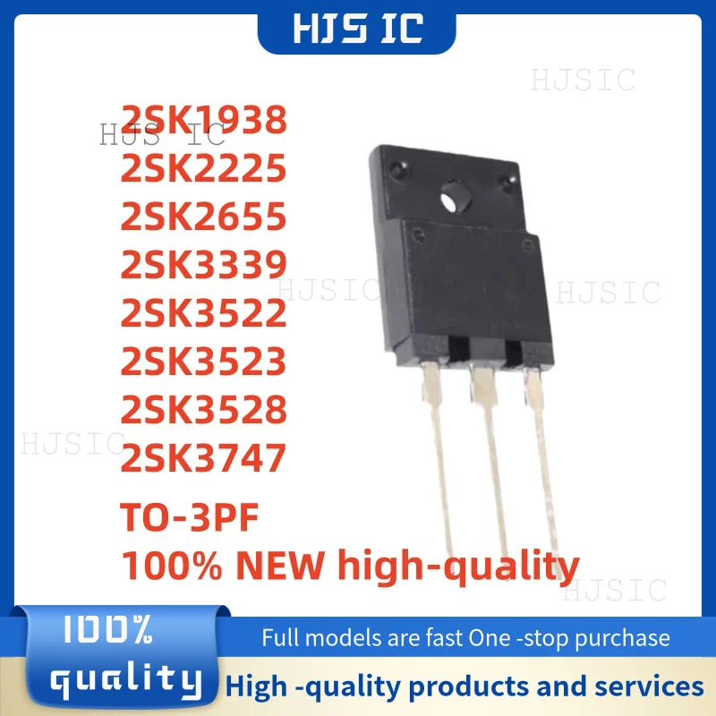 5PCS 100% NEW high-quality 2SK3523 2SK2225 2SK3747 2SK3522 2SK1938 2SK2655 2SK3339 2SK3528 TO3PF TO-3PF