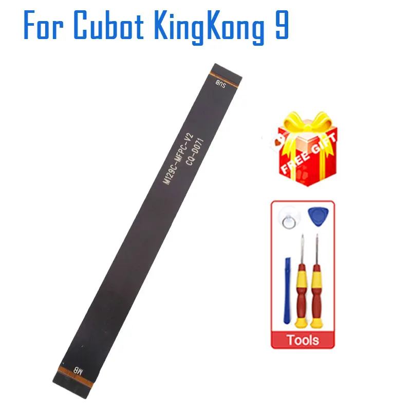 New Original Cubot King Kong 9 Main FPC Connect Mother board FPC USB Charging FPC Accessories For CUBOT KingKong 9 Smart Phone