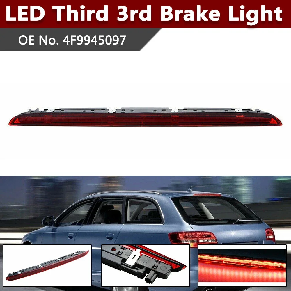 4F9945097 Red/Black Brake Rear Assembly Car LED 3rd Third Brake Light Stop Lamp For Audi A6 4F AVANT RS6 S6 C6 2005-2011