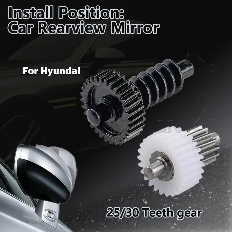 1/5PCS Car Fold Mirror Motor 25/30 Teeth metal gear set For Hyundai Azera/Grandeur/Equus/Veracruz/Tucson ix/Santa Fe/Veloster