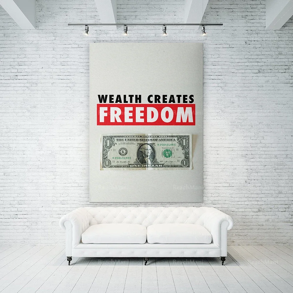 Wealth Creates Freedom Canvas | Motivational Wall Art | Inspirational Art Print