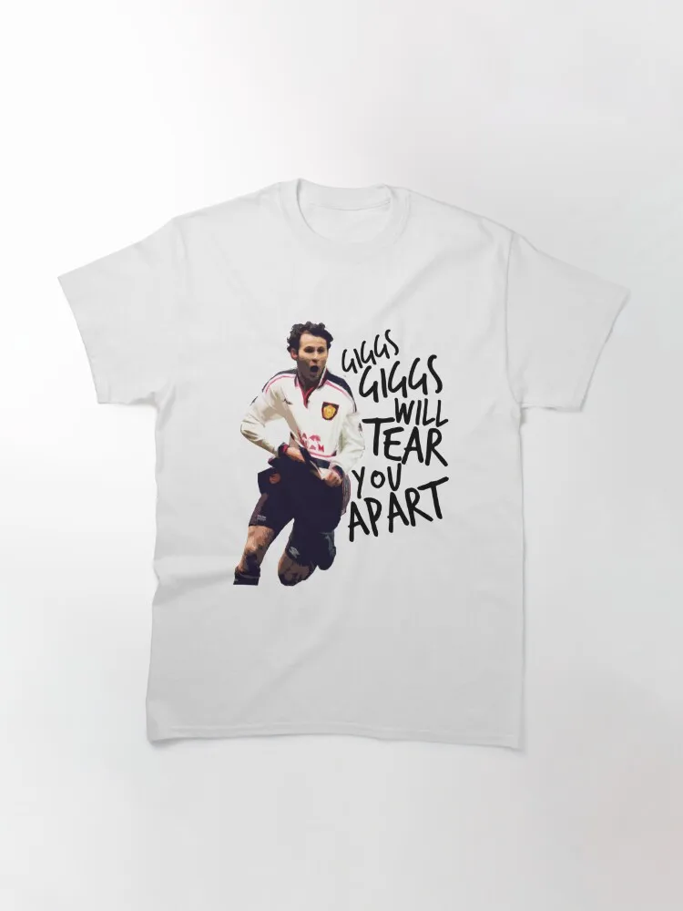 Giggs Will Tear You Apart Classic T-Shirt  Tees Funny Hot Sale