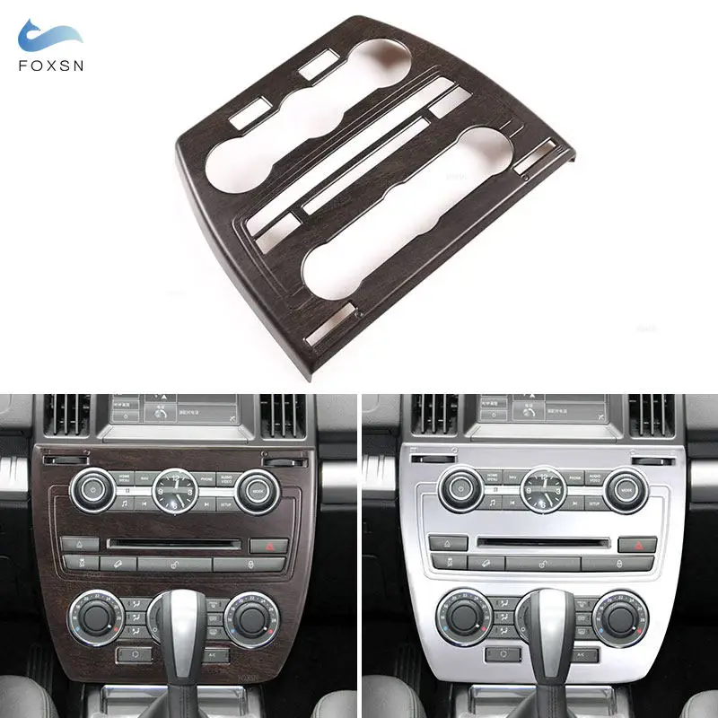 For Land Rover Freelander 2 2013-2015 Car Center Air Condition CD Control Panel Frame Trim Decoration ABS Chrome /Oak Wood Style