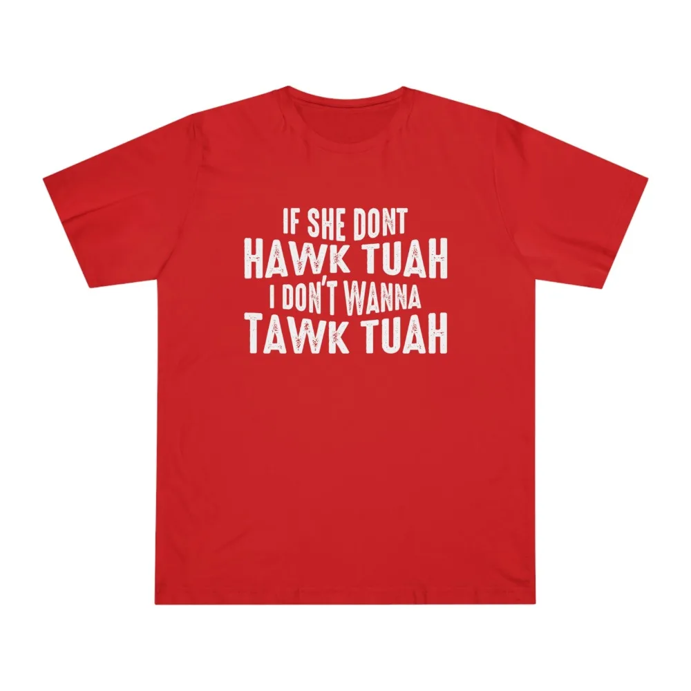 هوك توح تي شيرت إذا لم تكن هوك توح تي شيرت الفيروسية ميمي مضحك عالية الجودة ملابس علوية من القطن جولة الرقبة قصيرة الأكمام #2