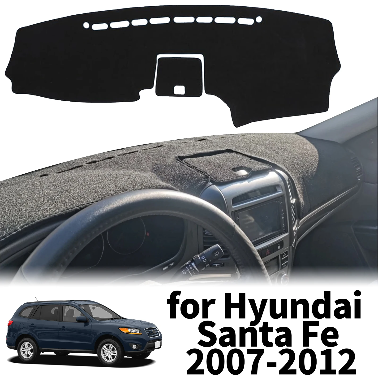 

fit for Hyundai Santa Fe Santafe 2007 2008-2012 Dashmat Dashboard Cover Pad Protective Carpet DashMat Sunshade Car Accessories