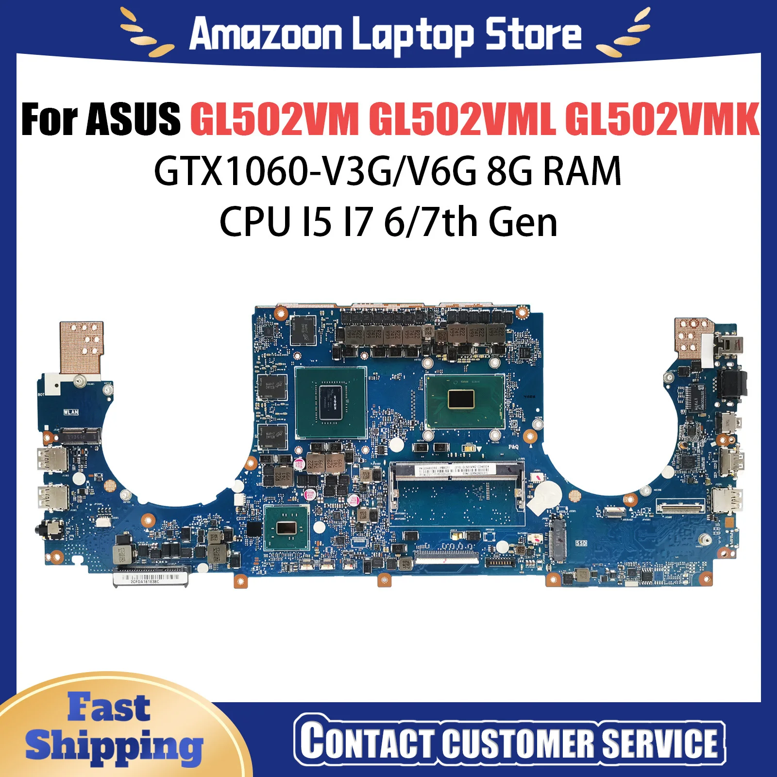 GL502VM/GL502VMK For ASUS Laptop Motherboard GL502VML GL502VMZ GL502V FX502VM S5VM S5V I5 I7 CPU 8G-RAM-GTX1060/V3G/V6G DDR4