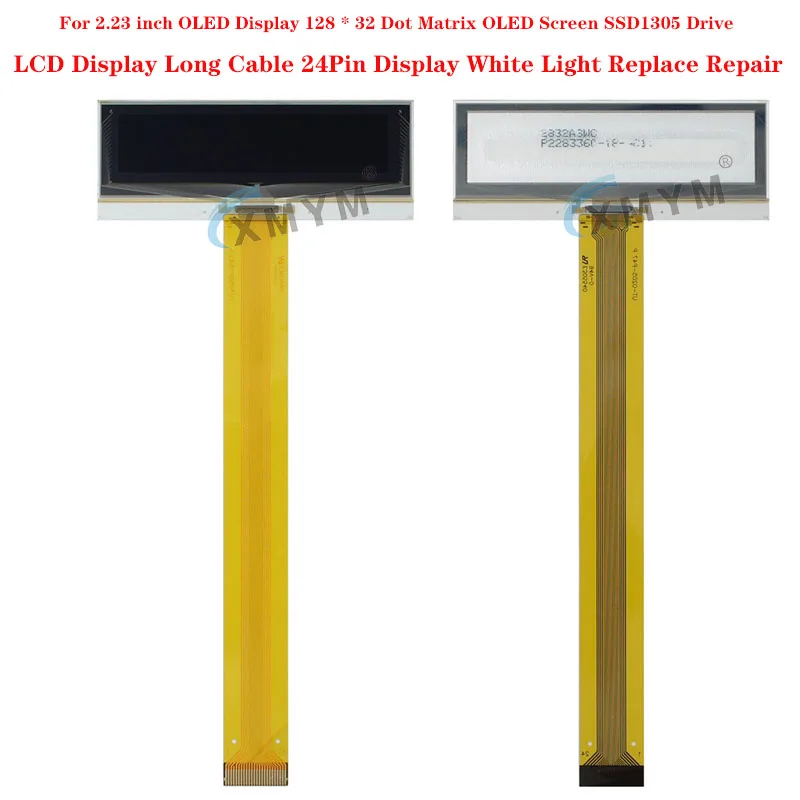 For 2.23 inch OLED Display 128 * 32 Dot Matrix OLED Screen SSD1305 Drive LCD Display Long Cable 24Pin Display White Light Repair