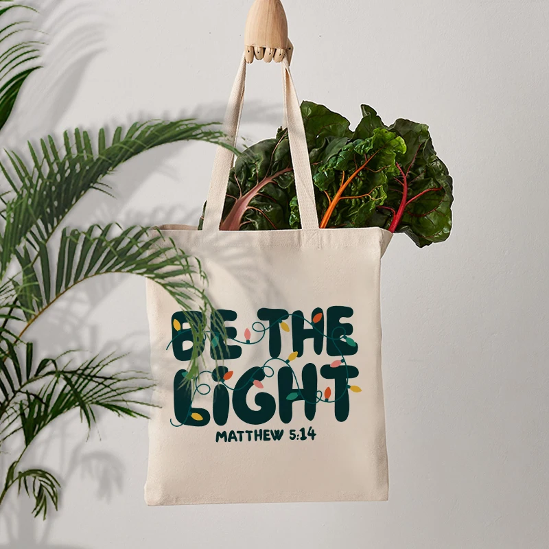 Be The Light Print Canvas Tote Bag Christmas Gift for Friends Teachers Sister Mother Daughter Women Shoulder Bag Shopping Bag