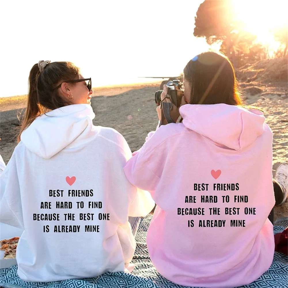 Best Friends Are Haro To Find Funny Letters Back Printed Women Hoodies Loose Sweatshirt Sports Hooded Jacket Daily Graphic Tops