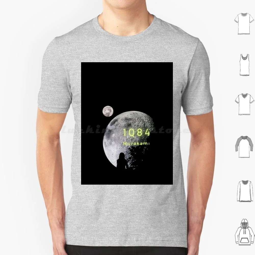 The Moons In 1q84 By Murakami T Shirt 6xl Cotton Cool Tee The Moons In 1q84 By Murakami Book Nerd Aomame Moon Two Moons Little