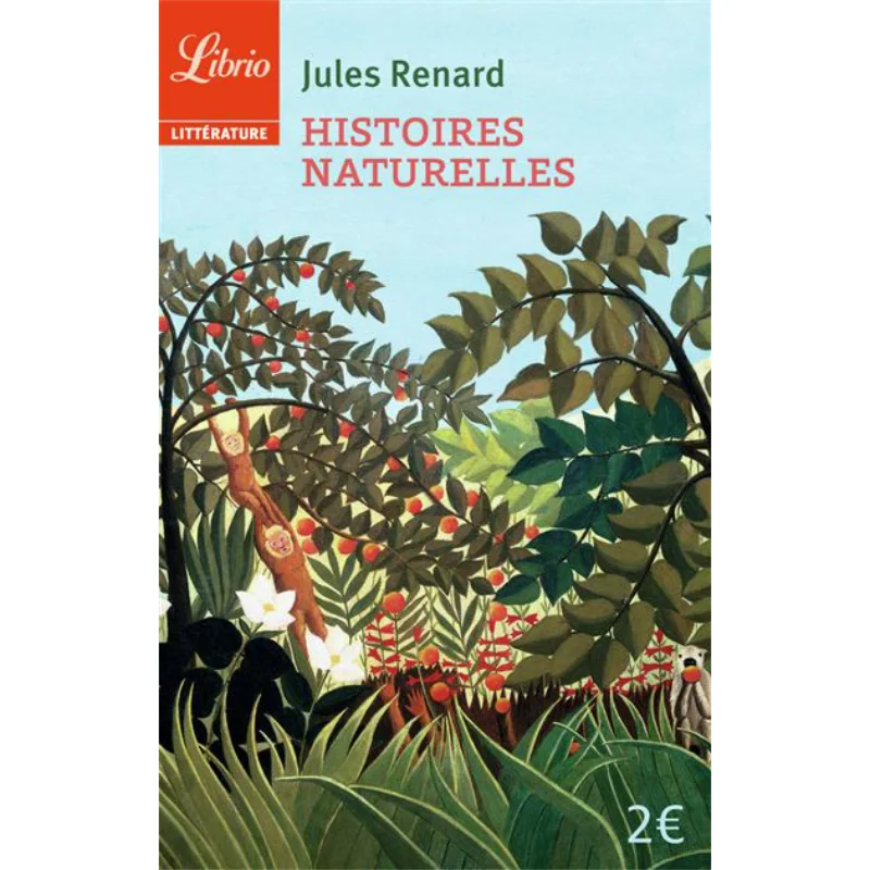 

Histoires Naturelles Jules Renard Librio 9782290342930 Book