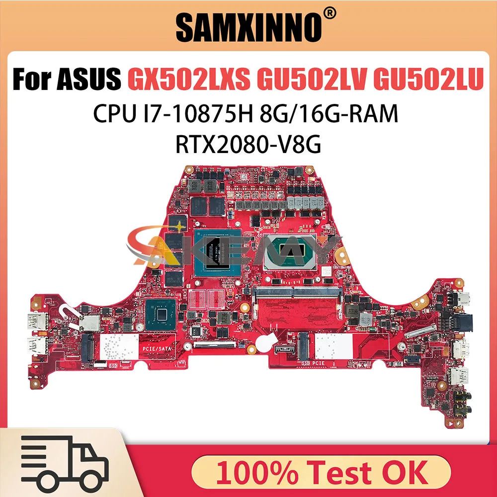 

GX502LXS Ноутбук Материнская плата ASUS GU502LV GU502LU GU502LW GX502LWS GX502L GU502L материнская плата i7 ЦП 8 ГБ 16 ГБ ОЗУ RTX2080 V8G