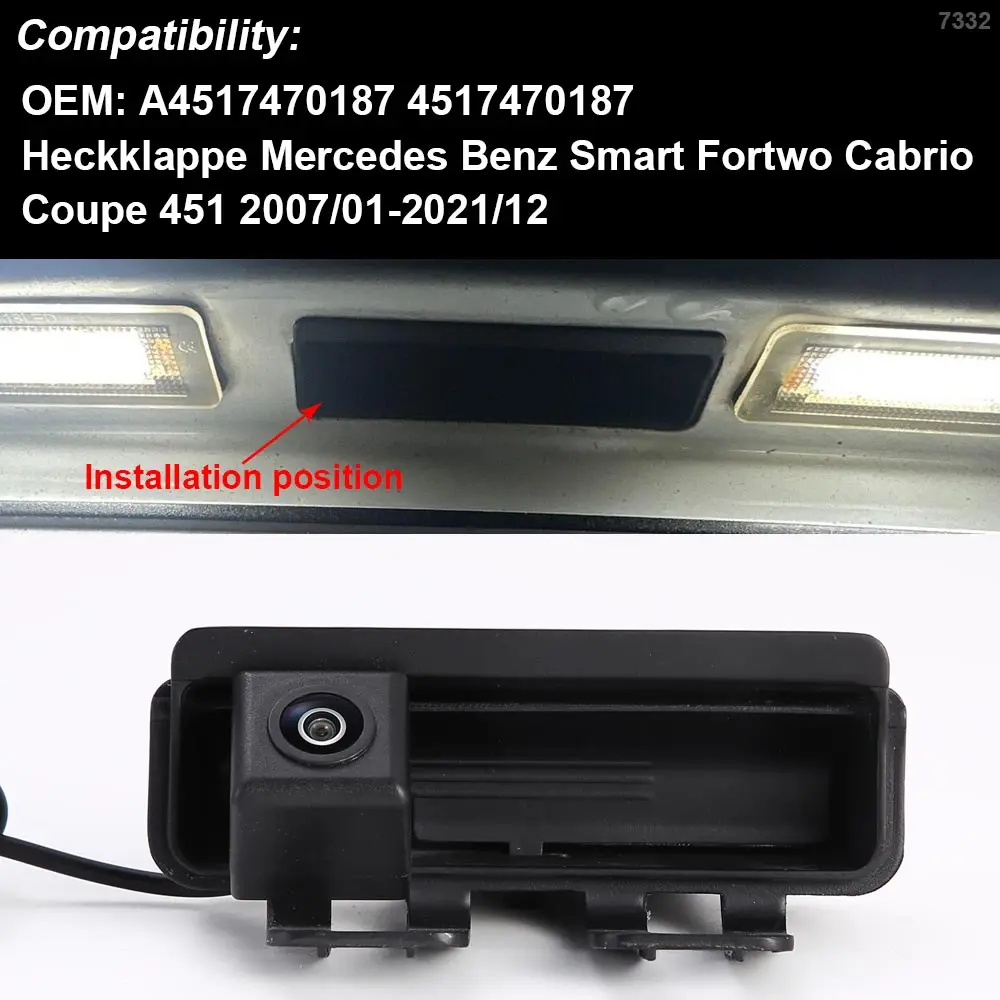 Trunk Handle Car backup camera For Mercedes Benz Smart Fortwo Cabrio Coupe 451 2007/01-2021/12  A451 7470187 4517470187