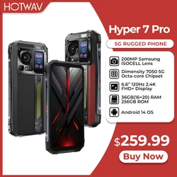 HOTWAV Hyper 7 Pro Rugged Phone Dimensity 7050 5G 200MP Android 14 6.6'' FHD+ 120Hz Smartphone 36GB 256GB 10800mAh 33W Cellphone