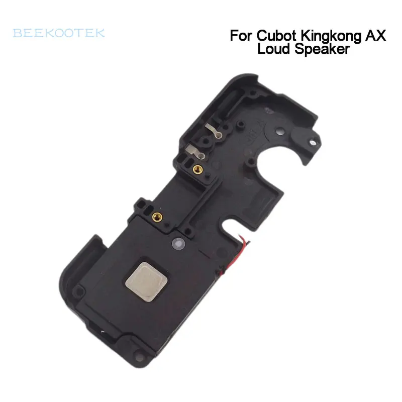 New Original Cubot KingKong AX Speaker Inner Built Loud Speaker Buzzer Ringer Horn For CUBOT King Kong AX Smart Phone
