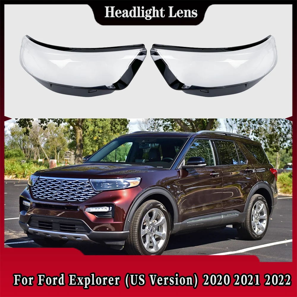 

For Ford Explorer 2020 2021 2022 US Version Front Headlamp Cover Headlight Shell Lampshade Plexiglass Replace Original Lens