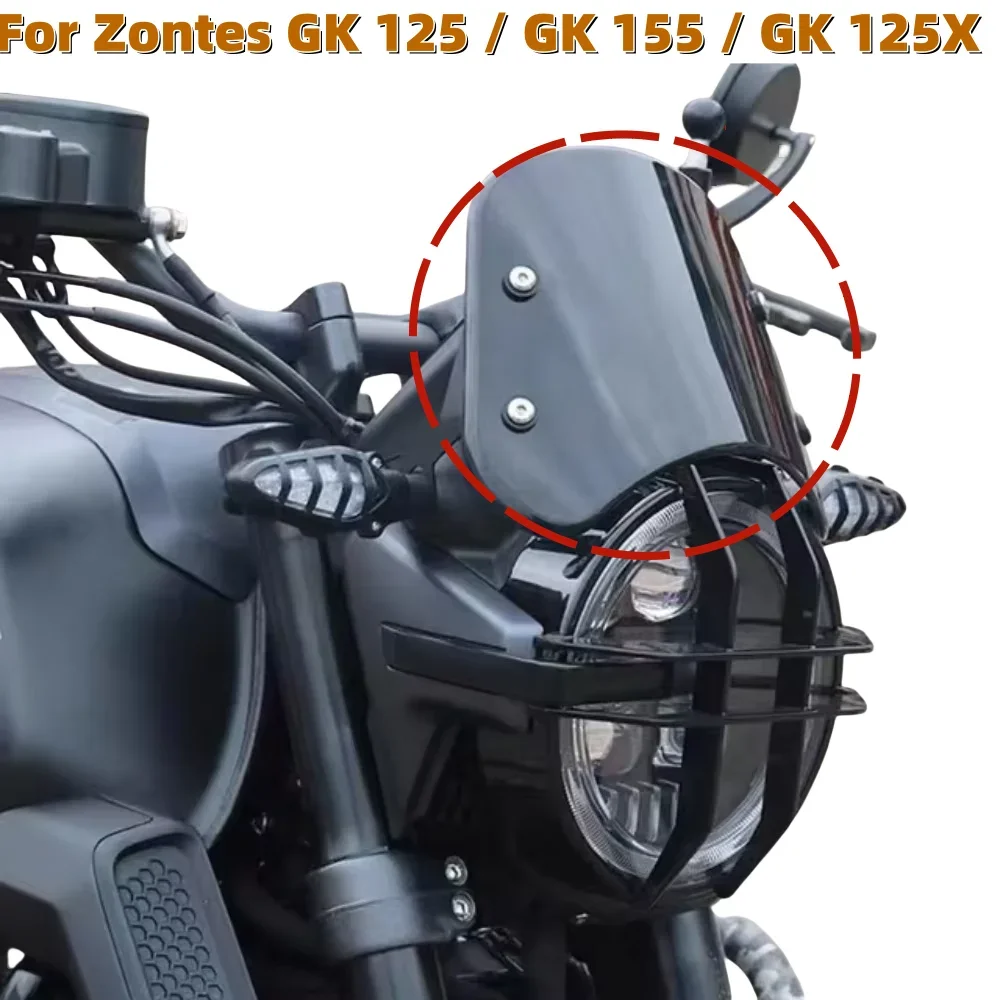 New 2022 Motorcycle Windshield Fit Zontes GK-125 GK-125X GK-155 Wind Shield Protection For Zontes GK 125 / GK 155 / GK 125X