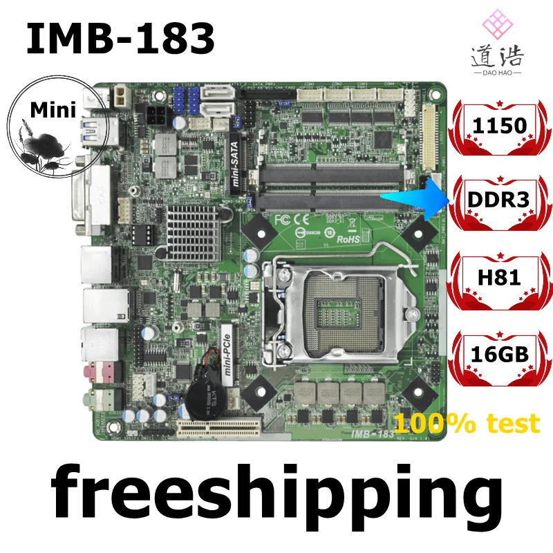 

Материнская плата для Asrock IMB-183 16 Гб HDMI DVI VGA LVDS LGA 1150 DDR3 Mini-ITX H81, материнская плата 100% протестирована, полностью работает