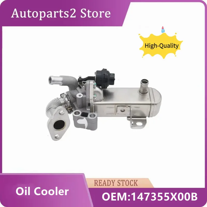 147355X00B 147355X00A 700452 14735-5X00A 14735-5X00B EGR Cooler Suitable for Nissan Cabstar Nissan NP300 Nissan NV350 Caravan