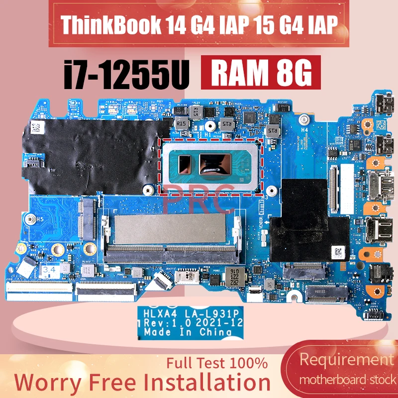 For LENOVO ThinkBook 14 G4 IAP / ThinkBook 15 G4 IAP Laptop Motherboard LA-L931P i7-1255U RAM 8G Notebook Mainboard