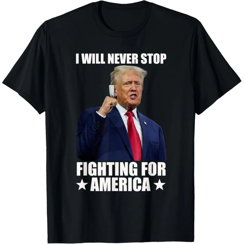 Never Stop Fighting For America Trump Comeback T-Shirt