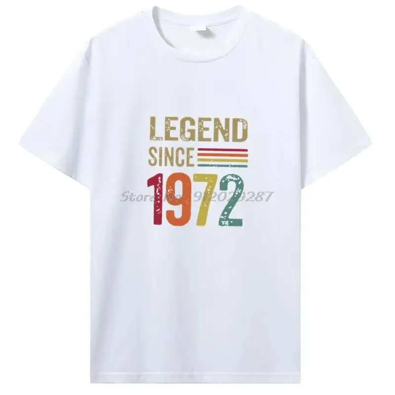 1972 Old Gifts Legend Since Birthday T Shirt Harajuku High Quality Cotton Tshirt Personalized O-Neck T-shirt Men Clothing