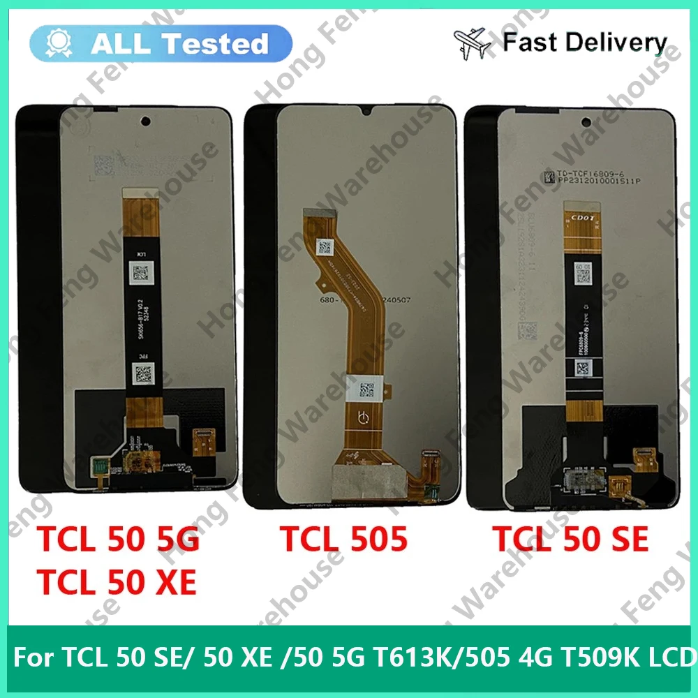 

Tested For TCL 50 SE 50SE 50 XE TCL 50 5G T613K LCD Display Touch Screen Digitizer Full Assembly For TCL 505 4G T509K LCD Parts