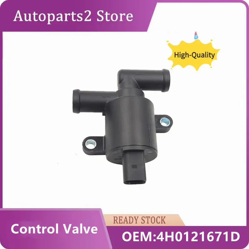 4H0121671D 4H0121671B New Good Heater Control Valve For AUDI A4 A5 A6 C7 A7 A8 Q5 VW Golf 7 Passat B8  Cooling Solenoid Valve