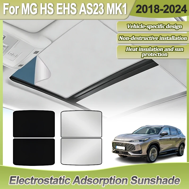 

Car Roof Sunshade For MG HS AS23 EHS MK1 2018-2021 2022 2023 2024 Electrostatic Adsorption Sunroof Sunshade Skylight Accessories
