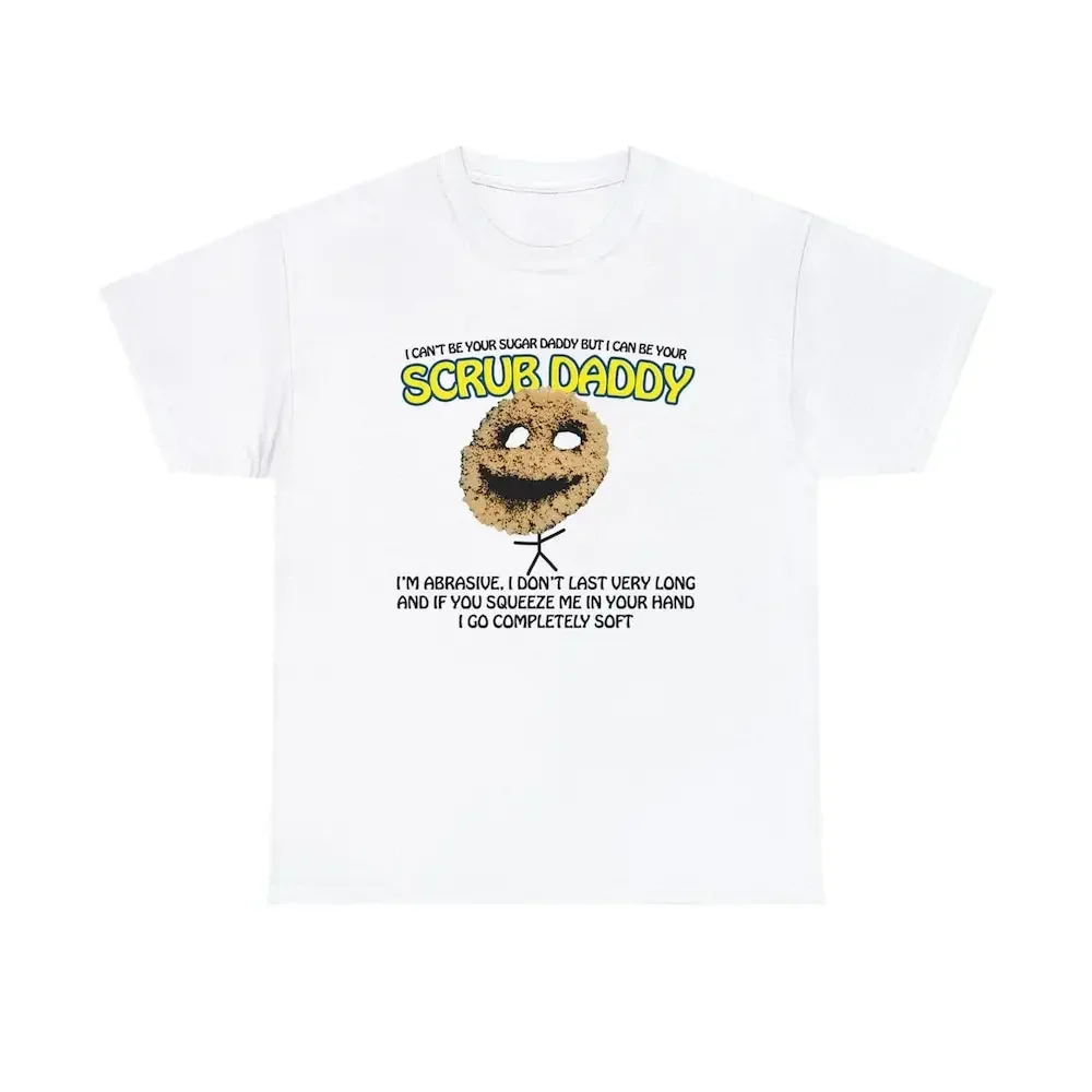 No puedo ser tu papá azúcar pero puedo exfoliante camisa