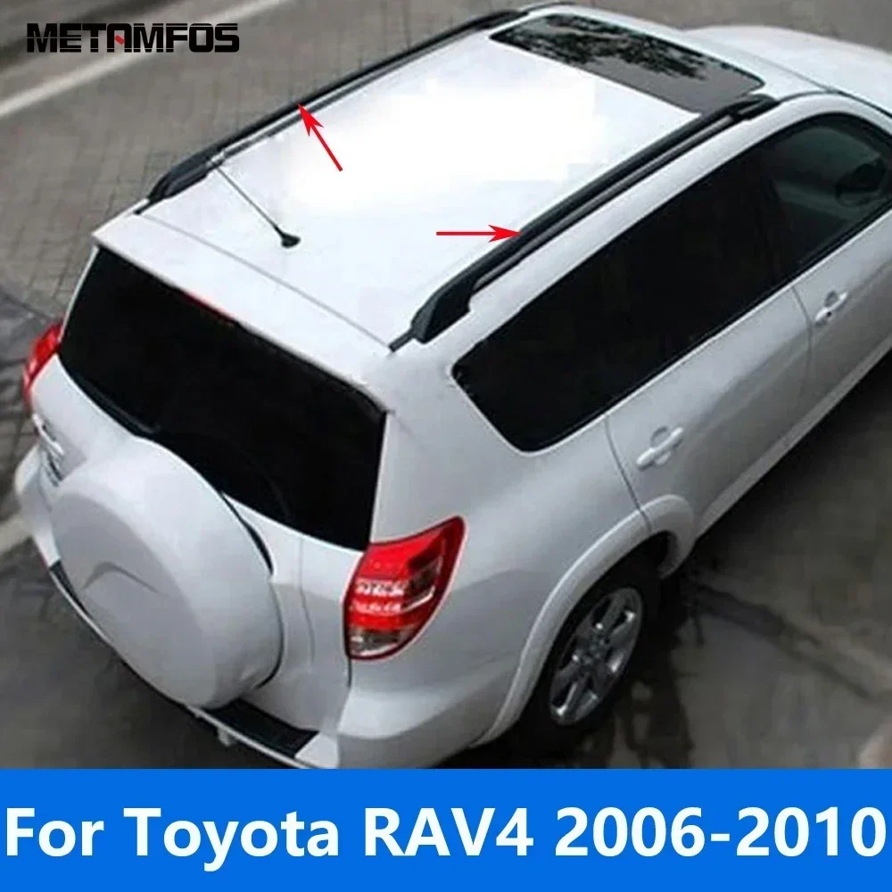 

For Toyota RAV4 RAV 4 2006 2007 2008 2009 2010 Roof Rack Roof Rail Side Bars Cross Rail Baggage Luggage Carrier Car Accessories