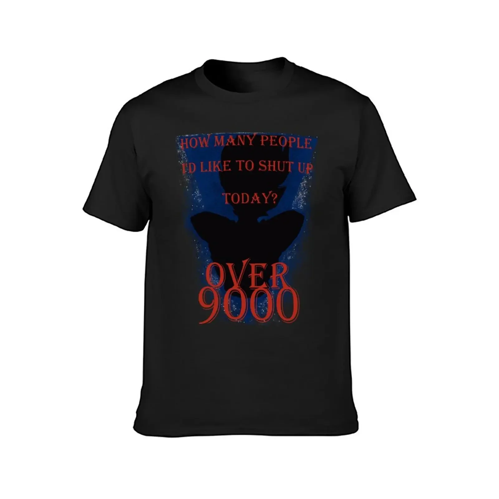 Over 9000 annoying people T-Shirt anime t shirts plus size tops clothing for men