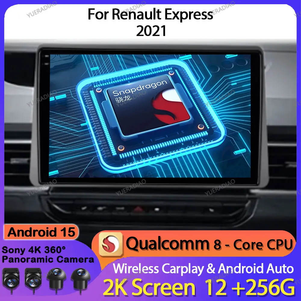 

Android 15 Car Radio For Renault Express 2021 Carplay Auto Multimedia Stereo Video Player GPS Navigation Head Unit 4G WIFI QLED