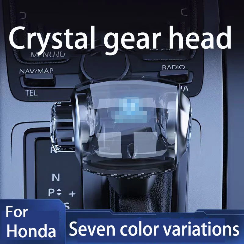 

Для Honda Accord CRV URV Odyssey XRV HRV Civic Fit ZRV Crider Crosstour JADE Spirit Автомобильная светодиодная кристаллическая головка переключения передач