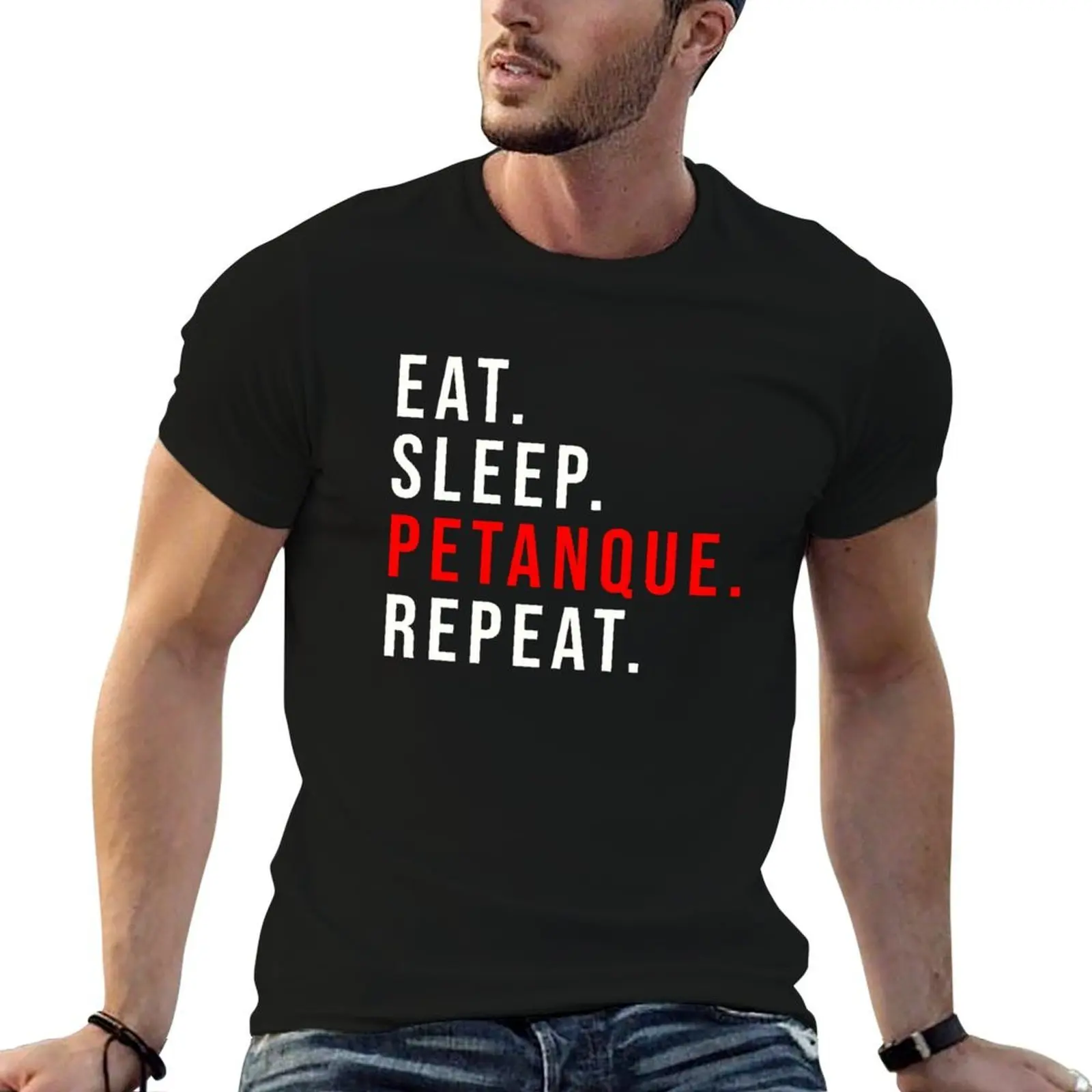 

Copy of Eat Sleep Petanque Repeat T-Shirt anime t shirts oversize anime tshirt t shirt man cotton T-Shirt