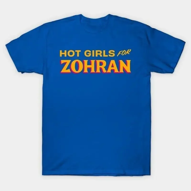 Hot Girls For Zohran Funny T Shirt