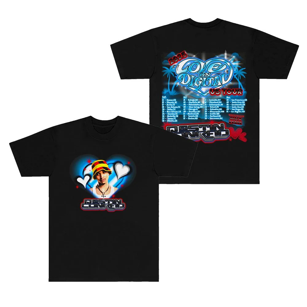 Destin Conrad Love On Digital Tour 2025 T-Shirts Women Men HipHop Crewneck Short Sleeve Tee