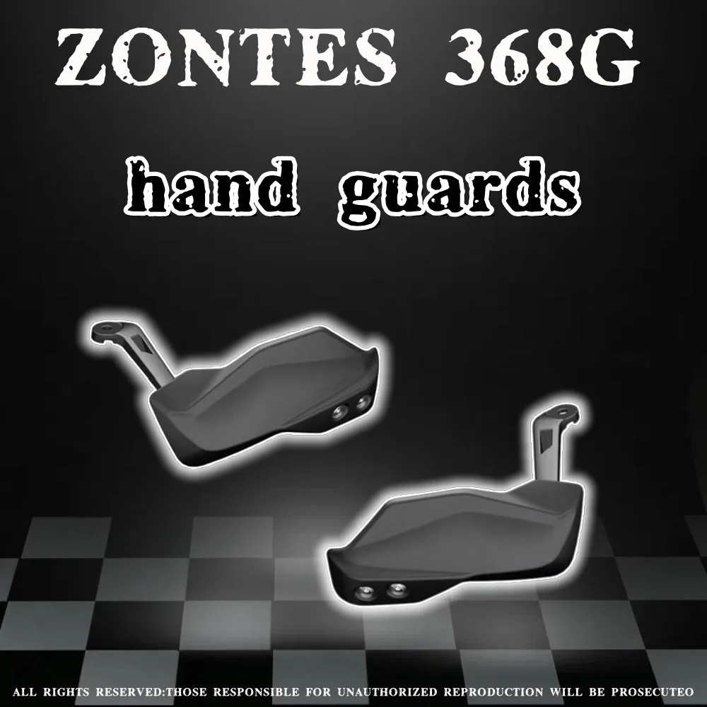 

Оригинальные защитные ограждения для левой и правой руки для мотоцикла, защитные ограждения для рук, аксессуары для носков и кронштейнов лобового стекла для ZONTES 368G 368g
