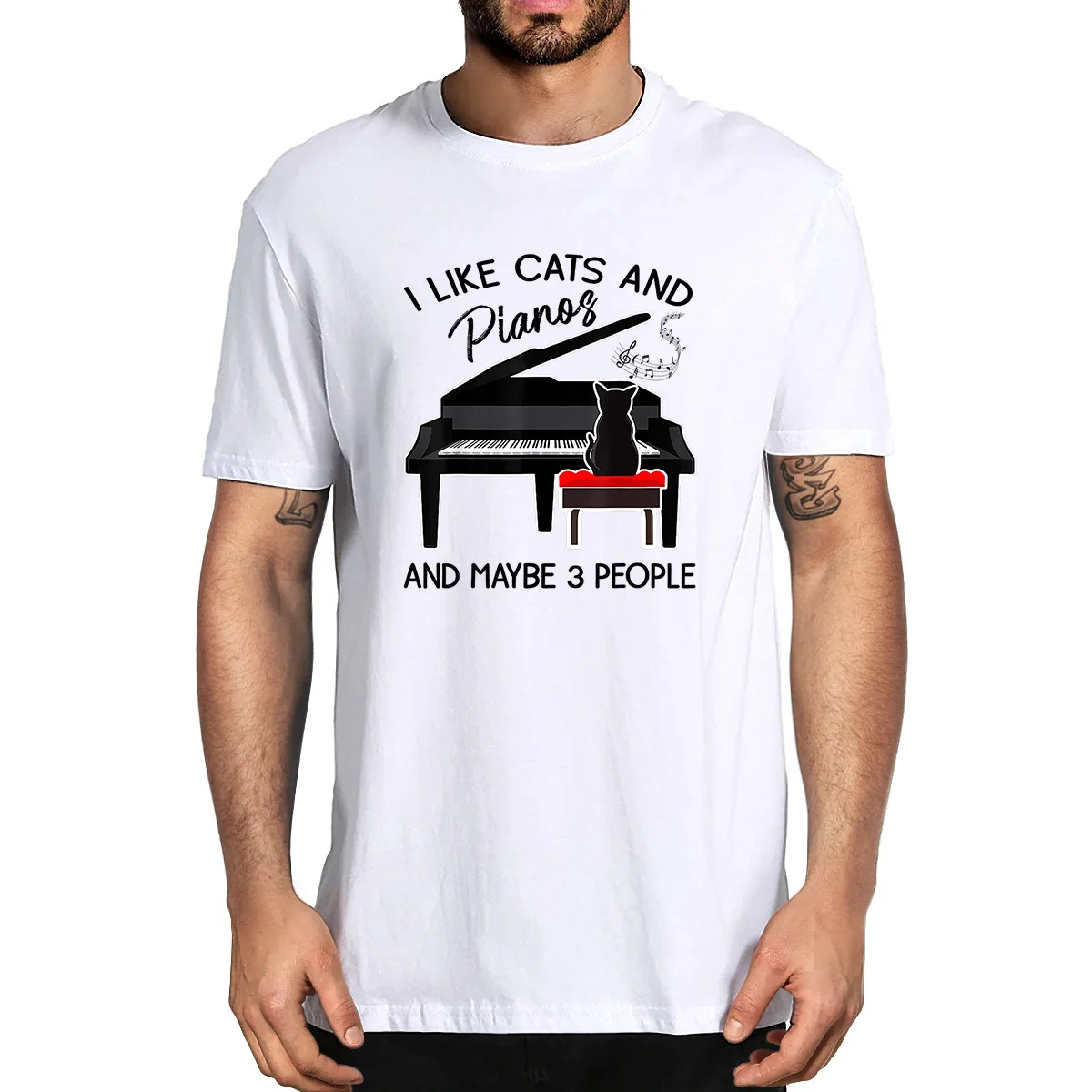 

I Like Cats And Pianos And Maybe 3 People Funny 100% Cotton Summer Men's Novelty Oversized T-Shirt Women Casual Streetwear Tee